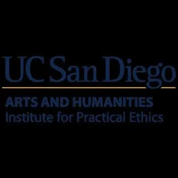 Institute for Practical Ethics, University of California San Diego